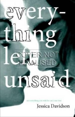 Every Thing Left Unsaid book