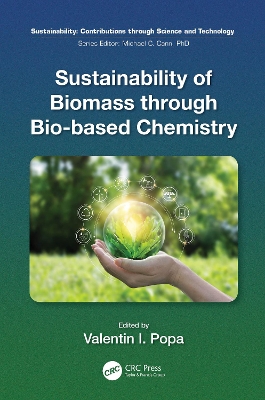 Sustainability of Biomass through Bio-based Chemistry by Valentin Popa