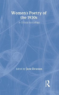 Women's Poetry of the 1930's by Jane Dowson