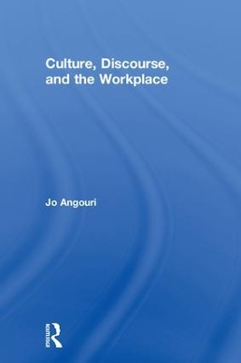 Culture, Discourse, and the Workplace book