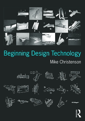 Beginning Design Technology by Mike Christenson