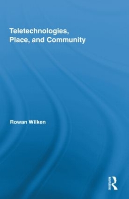 Teletechnologies, Place and Community book