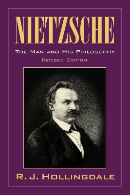 Nietzsche by R. J. Hollingdale