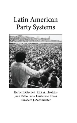 Latin American Party Systems book