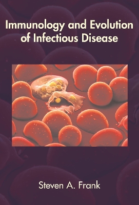 Immunology and Evolution of Infectious Disease book