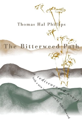 The Bitterweed Path by John Howard