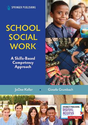 School Social Work: A Skills-Based Competency Approach book