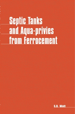 Septic Tanks and Aquaprivies from Ferrocement book