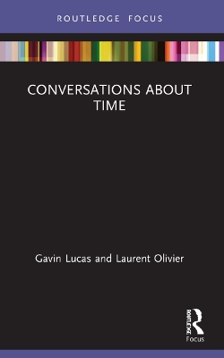 Conversations about Time by Gavin Lucas