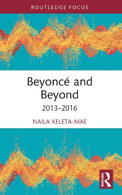 Beyoncé and Beyond: 2013–2016 book