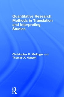 Quantitative Research Methods in Translation and Interpreting Studies book