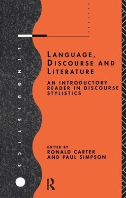 Language, Discourse and Literature by Paul Simpson