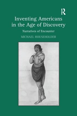 Inventing Americans in the Age of Discovery book