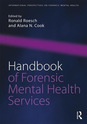 Handbook of Forensic Mental Health Services by Ronald Roesch