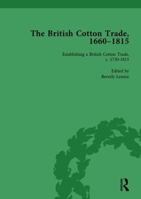 British Cotton Trade, 1660-1815 book