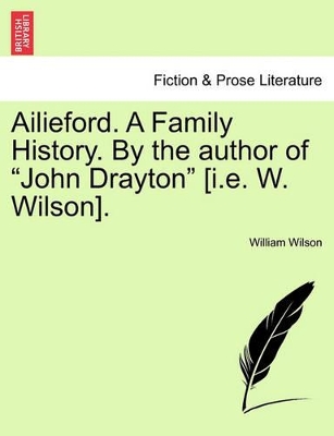Ailieford. a Family History. by the Author of 