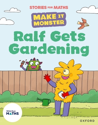 Stories for Maths: Ralf Gets Gardening book