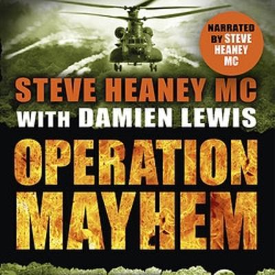 Operation Mayhem by Steve Heaney, MC