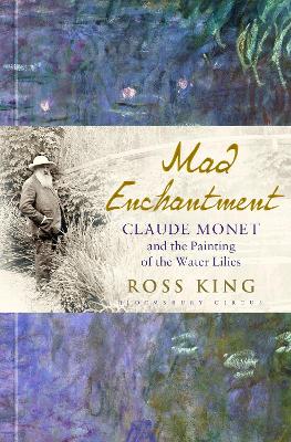 Mad Enchantment by Ross King