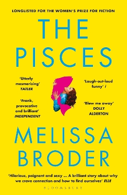 The Pisces: LONGLISTED FOR THE WOMEN'S PRIZE FOR FICTION 2019 book