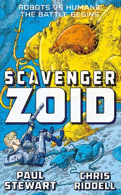 Scavenger: Zoid by Paul Stewart