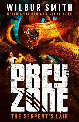 Prey Zone: The Serpent's Lair book