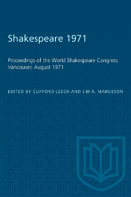 Shakespeare 1971: Proceedings of the World Shakespeare Congress Vancouver, August 1971 book