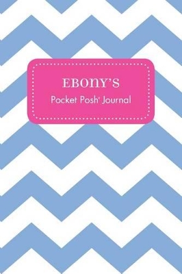 Ebony's Pocket Posh Journal, Chevron book