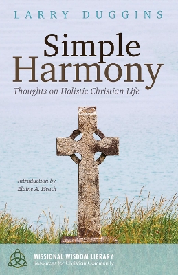 Simple Harmony by Larry Duggins