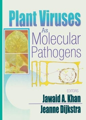 Plant Viruses As Molecular Pathogens by Jawaid A. Khan