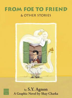 From Foe to Friend & Other Stories book