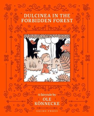 Dulcinea in the Forbidden Forest book