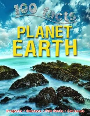 100 Facts - Planet Earth book