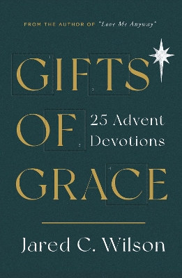 Gifts of Grace: 25 Advent Devotions book