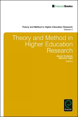 Theory and Method in Higher Education Research book