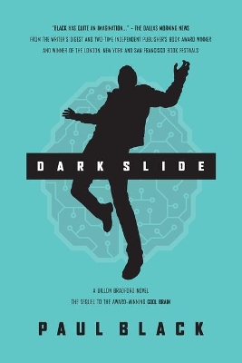 Dark Slide: A Dillon Bradford novel book