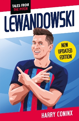 Lewandowski: 2nd Edition by Harry Coninx