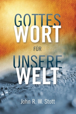 Gottes Wort für unsere Welt book