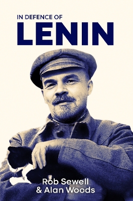 In Defence of Lenin: Volume 1 book