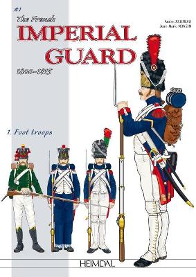 French Imperial Guard Volume 1 book