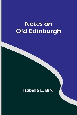 Notes on Old Edinburgh book