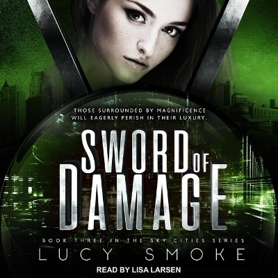 Sword of Damage by Lisa Larsen