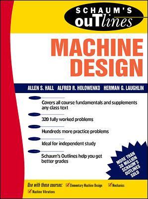 Schaum's Outline of Machine Design book