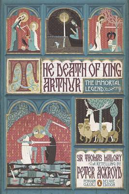 The Death of King Arthur by Peter Ackroyd