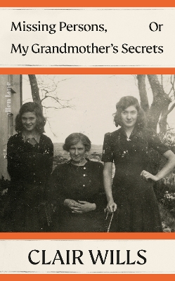 Missing Persons, Or My Grandmother's Secrets book
