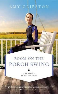 Room on the Porch Swing by Amy Clipston