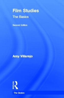 Film Studies: The Basics by Amy Villarejo