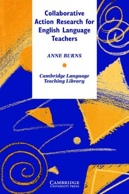 Collaborative Action Research for English Language Teachers book