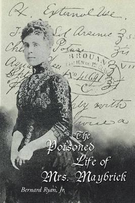 The Poisoned Life of Mrs. Maybrick book