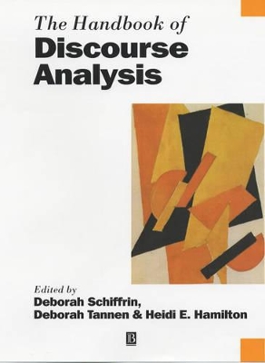 The Handbook of Discourse Analysis by Deborah Tannen